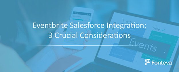 The Eventbrite Salesforce integration is limited; read these 3 reasons why!
