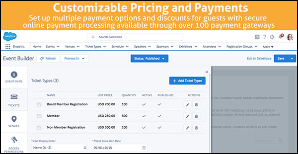 Fonteva Events allows you to take greater control of the Salesforce event registration process by allowing you to customize your ticket types and prices. 